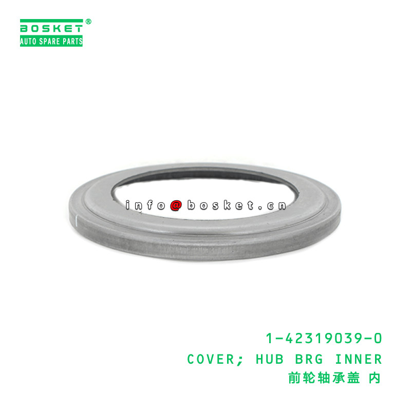 1-42319039-0 Hub Bearing Inner Cover 1423190390 For ISUZU CXZ81 VC46 10PE1
