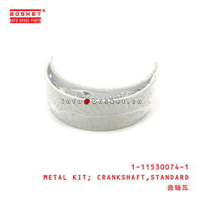1-11530074-1 Standard Crankshaft Metal Kit Suitable for ISUZU FSR113 6BD1  1115300741