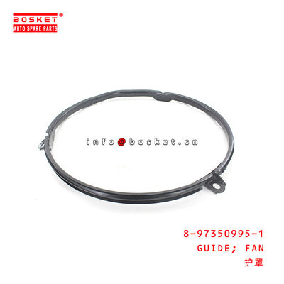 8-97350995-1 Fan Guide Suitable for ISUZU NPR 8973509951