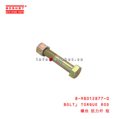 8-98012877-0 Torque Rod Bolt For ISUZU VC46 6UZ1 8980128770