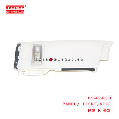 1PCS Pack Quantities SIDE FRONT PANEL Suitable for ISUZU FVR 8974664030
