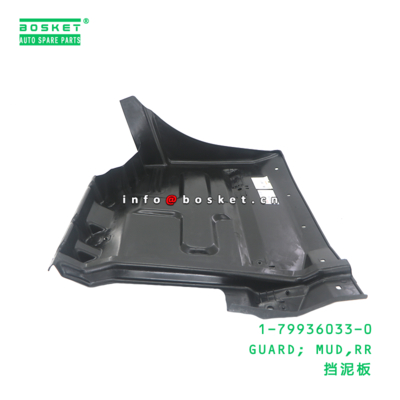 1-79936033-0 Rear Mud Guard suitable for ISUZU   1799360330