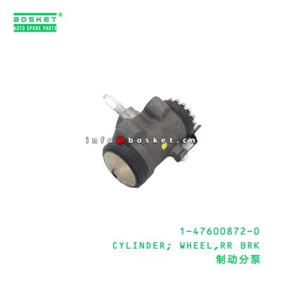 1-47600872-0 CYLINDER; WHEEL,RR BRK suitable for ISUZU  1476008720