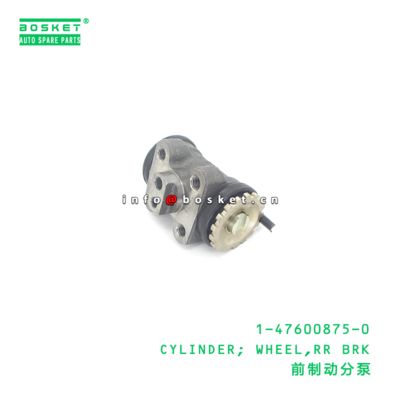 1-47600875-0 CYLINDER; WHEEL,RR BRK suitable for ISUZU  1476008750