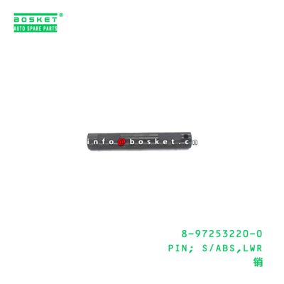 8-97253220-0 PIN; S/ABS,LWR suitable for ISUZU  8972532200