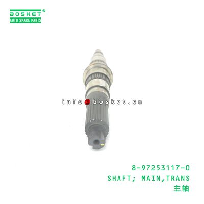 8-97253117-0 SHAFT; MAIN,TRANS suitable for ISUZU NKR 4JH1 8972531170