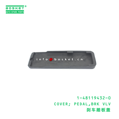 ISUZU 1481194320 Brake Pedal Cover with 3 Months Warranty and 1PCS Pack Quantities