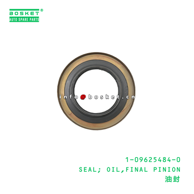 1-09625484-0 SEAL; OIL,FINAL PINION Suitable for ISUZU  4HK1 1096254840