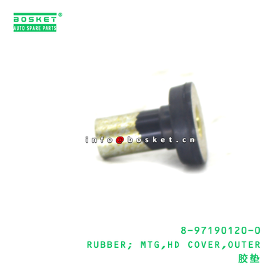 8-97190120-0 RUBBER; MTG,HD COVER,OUTER suitable for ISUZU 8971901200