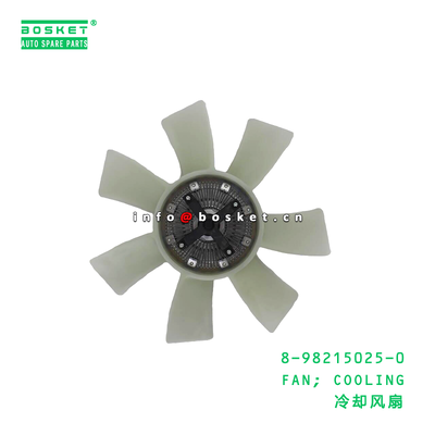 8-98215025-0 FAN; COOLING suitable for ISUZU 8982150250