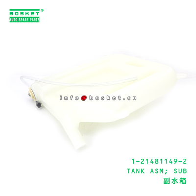 1-21481149-2 TANK ASM; SUB suitable for ISUZU 1214811492