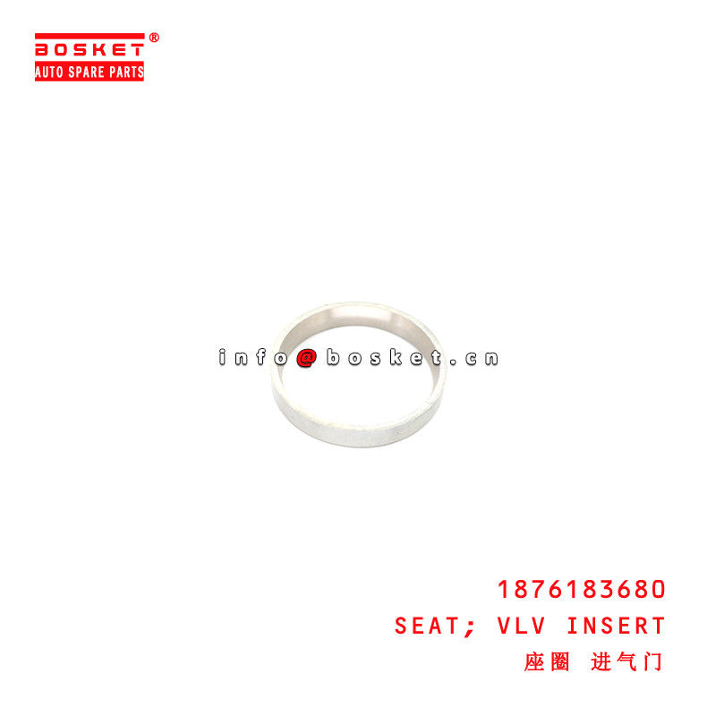 1-87618368-0 Valve Insert Seat suitable for ISUZU  6BG1 1876183680