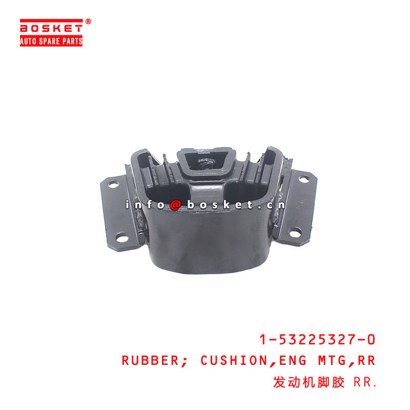 1-53225327-0 Rear Engine Mounting Cushion Rubber suitable for ISUZU CXZ51 6WF1 1532253270