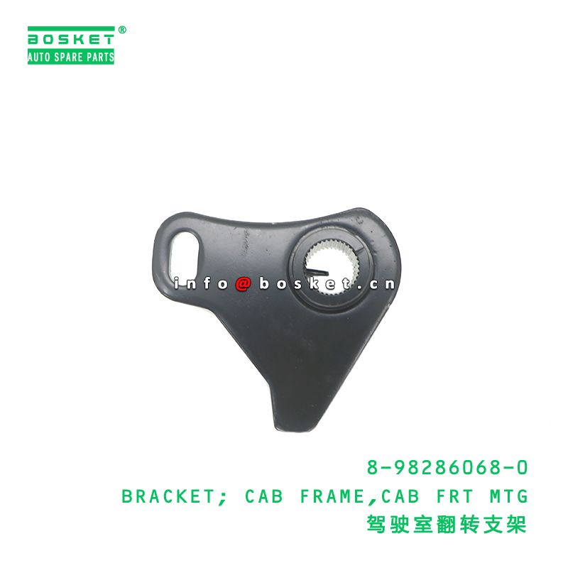 8-98286068-0 Cab Front Mounting Cab Frame Bracket suitable for ISUZU   8982860680
