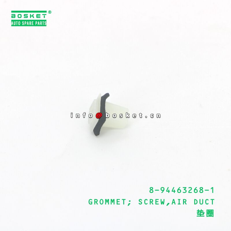 8-94463268-1 GROMMET; SCREW,AIR DUCT suitable for ISUZU 8944632681