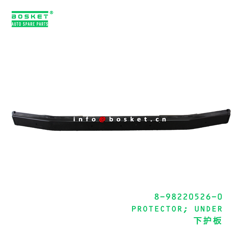 8-98220526-0 PROTECTOR; UNDER suitable for ISUZU 8982205260