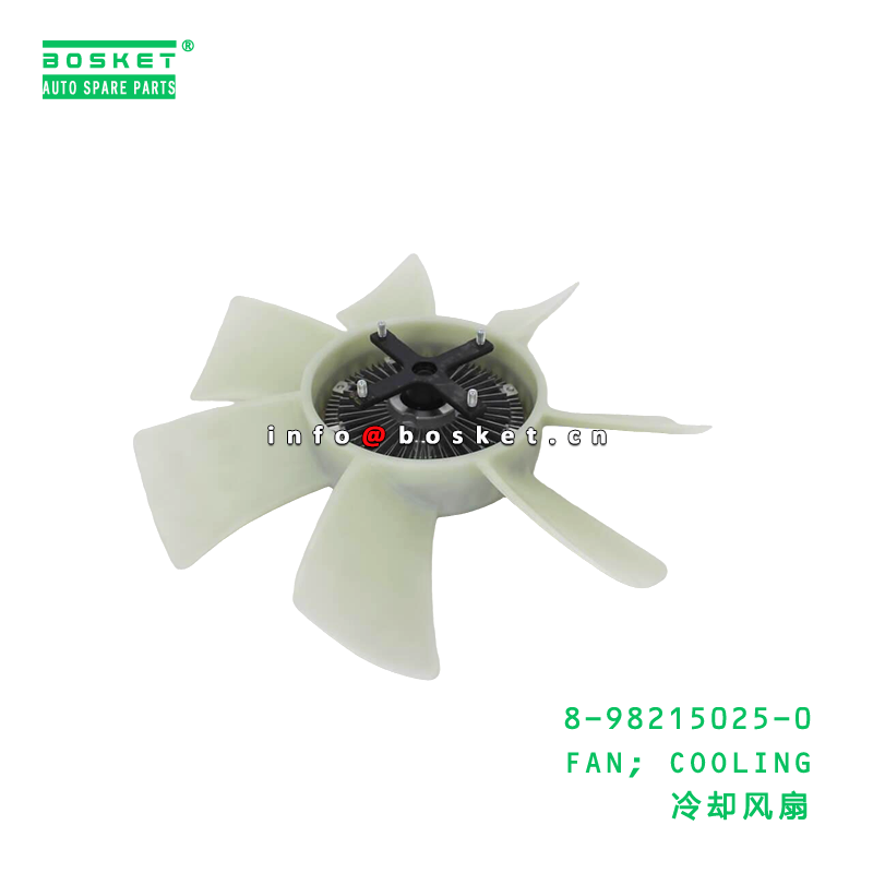 8-98215025-0 FAN; COOLING suitable for ISUZU 8982150250